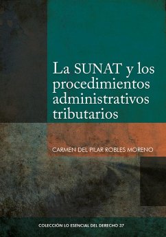 Cover La SUNAT y las procedimientos administrativos (eBook, ePUB)