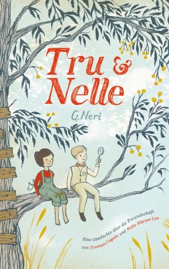 Tru & Nelle (eBook, ePUB) - Neri, G.