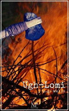 Ugh-Lomi (eBook, PDF) - Wells, Herbert George