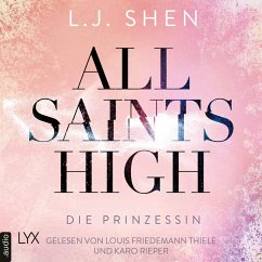 Die Prinzessin / All Saints High Bd.1 (MP3-Download) - Shen, L. J.