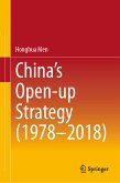 China’s Open-up Strategy (1978–2018) (eBook, PDF)