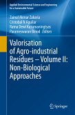 Valorisation of Agro-industrial Residues – Volume II: Non-Biological Approaches (eBook, PDF)