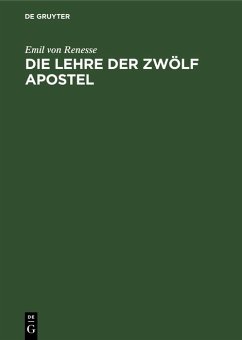 Die Lehre der zwölf Apostel (eBook, PDF) - Renesse, Emil von