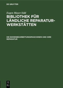 Cover Die Bodenbearbeitungsmaschinen und ihre Reparatur (eBook, PDF)