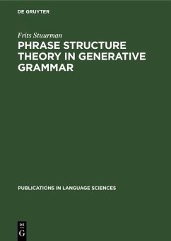 Phrase structure theory in generative grammar (eBook, PDF) - Stuurman, Frits