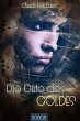 Die Güte des Goldes (eBook, ePUB) - Bild 1