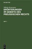 Erörterungen im Gebiete des Preußischen Rechts (eBook, PDF)
