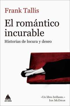 El romántico incurable (eBook, ePUB) - Tallis, Frank