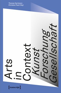 Arts in Context - Kunst, Forschung, Gesellschaft (eBook, PDF)