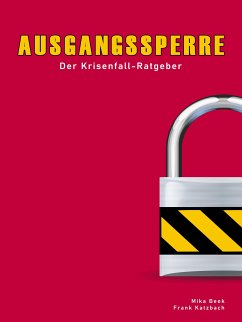 Ausgangssperre (eBook, ePUB) - Katzbach, Frank; Beek, Mika