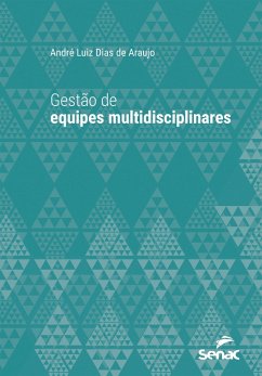 Cover Gestão de equipes multidisciplinares (eBook, ePUB)