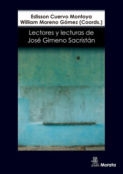 Lectores y lecturas de José Gimeno Sacristán (eBook, ePUB) - Cuervo Montoya, Edisson; Moreno Gómez, William