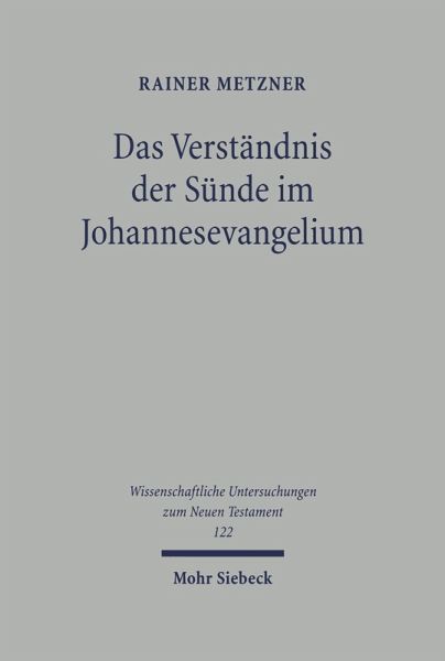 Das Verständnis der Sünde im Johannesevangelium (eBook, PDF)