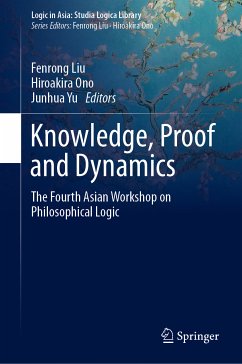 Knowledge, Proof and Dynamics (eBook, PDF)