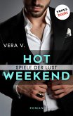 Hot Weekend - Spiele der Lust (eBook, ePUB)