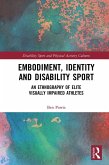 Embodiment, Identity and Disability Sport (eBook, ePUB)