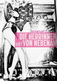 Cover Die Herrinnen von nebenan - Folge 1 (eBook, ePUB)