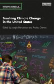 Teaching Climate Change in the United States (eBook, PDF)