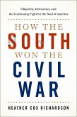 How the South Won the Civil War (eBook, PDF)