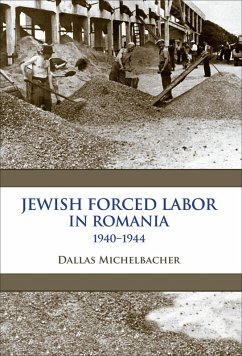 Cover Jewish Forced Labor in Romania, 1940-1944 (eBook, ePUB)