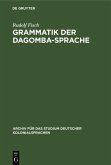 Grammatik der Dagomba-Sprache (eBook, PDF) Grammatik der Dagomba-Sprache (eBook, PDF)
