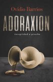 ADORAXION integridad a prueba (eBook, ePUB)