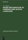 Word recognition in foreign and native language (eBook, PDF)
