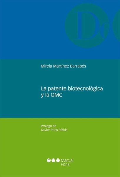 La patente biotecnológica y la OMC (eBook, PDF)