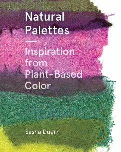 Natural Palettes (eBook, ePUB) - Duerr, Sasha