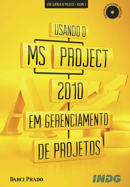 Usando o MS-Project 2010 em gerenciamento de projetos (eBook, ePUB) Usando o MS-Project 2010 em gerenciamento de projetos (eBook, ePUB)