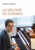 La mélodie du sommeil (eBook, ePUB)