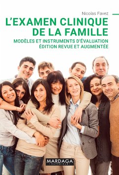 L'examen clinique de la famille (eBook, ePUB) - Favez, Nicolas