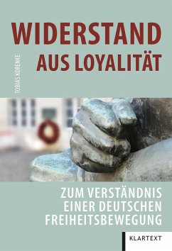 Widerstand aus Loyalität (eBook, ePUB) - Korenke, Tobias