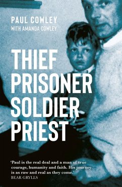 Thief Prisoner Soldier Priest (eBook, ePUB) - Cowley, Paul