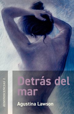 Detrás del mar (eBook, ePUB) - Lawson, Agustina
