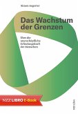 Das Wachstum der Grenzen (eBook, ePUB)