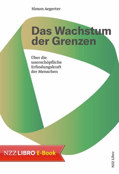 Das Wachstum der Grenzen (eBook, ePUB) Das Wachstum der Grenzen (eBook, ePUB)