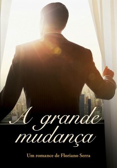 Cover A grande mudança (eBook, ePUB)