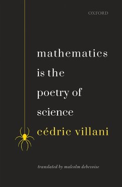 Mathematics is the Poetry of Science (eBook, ePUB) - Villani, Cedric