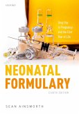 Neonatal Formulary (eBook, ePUB)