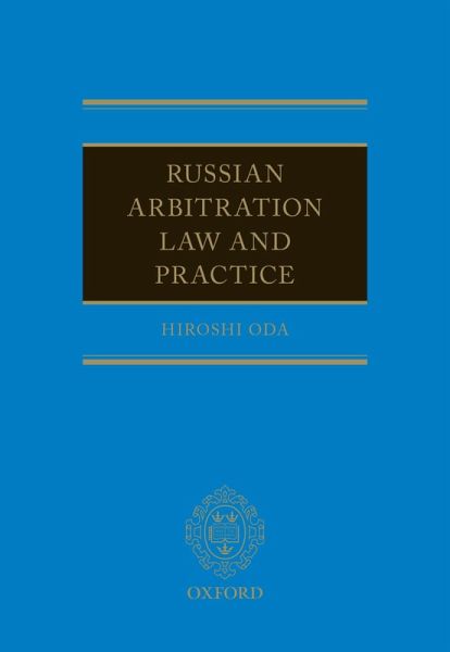 Russian Arbitration Law and Practice (eBook, ePUB)