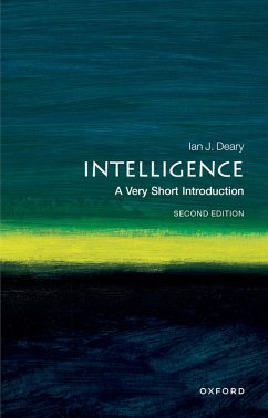 Intelligence: A Very Short Introduction (eBook, ePUB) - Deary, Ian J.