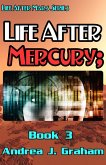 Life After Mercury (Life After Mars Series, #3) (eBook, ePUB)