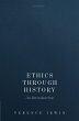Ethics Through History (eBook, ePUB) - Bild 1