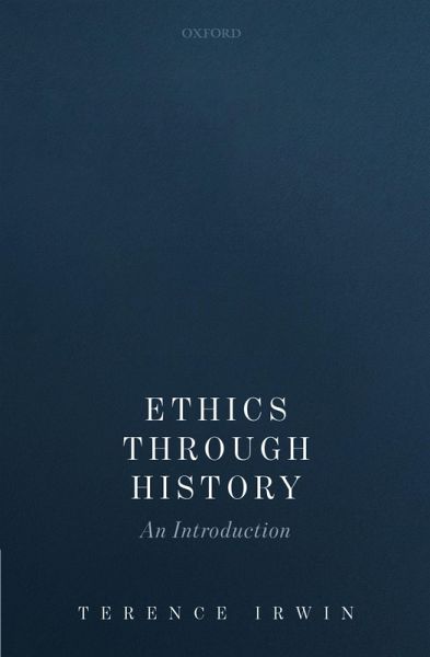 Ethics Through History (eBook, ePUB) Ethics Through History (eBook, ePUB)