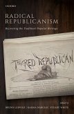 Radical Republicanism (eBook, ePUB)