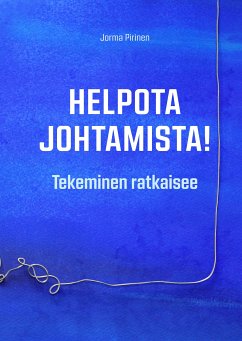 Helpota johtamista! (eBook, ePUB)