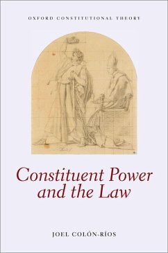 Constituent Power and the Law (eBook, ePUB) Cover Constituent Power and the Law (eBook, ePUB)