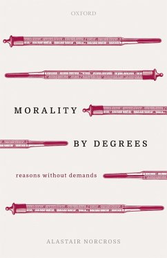 Morality by Degrees (eBook, PDF) - Norcross, Alastair
