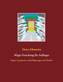 Magie-Forschung für Anfänger (eBook, ePUB)
